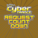 Cyber TRANCE ～REQUEST COUNT DOWN～