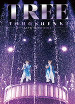 東方神起 LIVE TOUR 2014 TREE