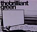 the brilliant green